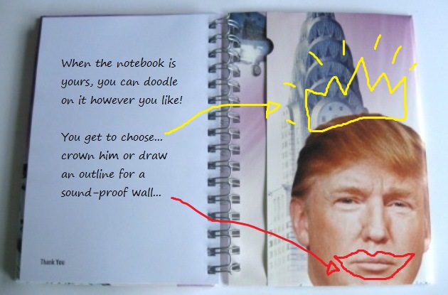 A recycled poster notebook embellished with doodling on the image of Mr Trump